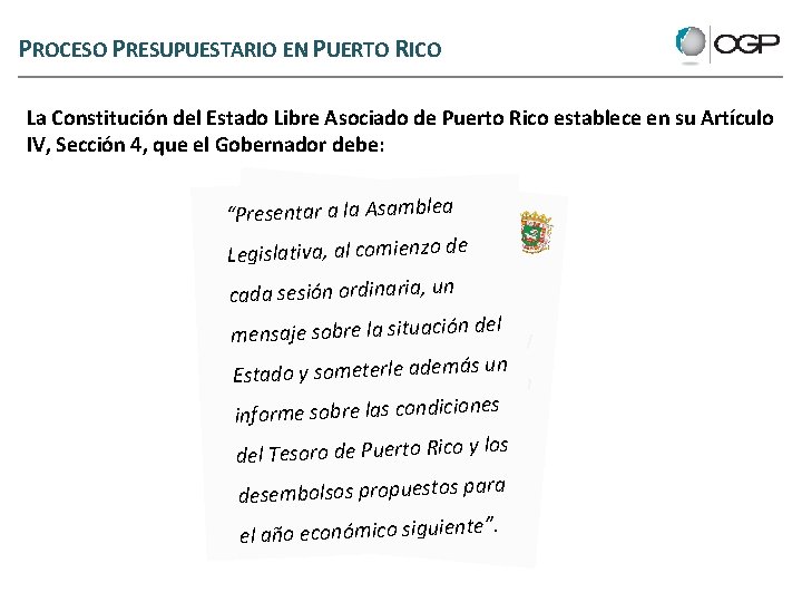 PROCESO PRESUPUESTARIO EN PUERTO RICO La Constitución del Estado Libre Asociado de Puerto Rico