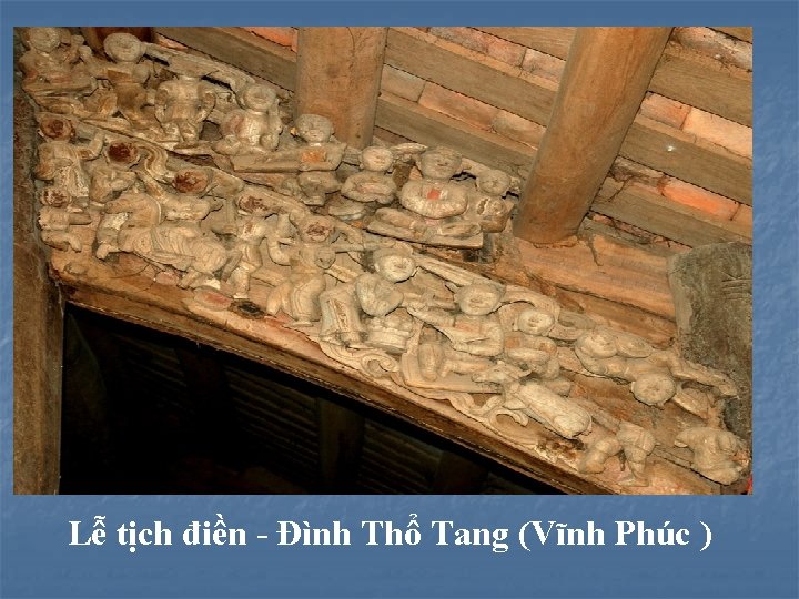 Lễ tịch điền - Đình Thổ Tang (Vĩnh Phúc ) 