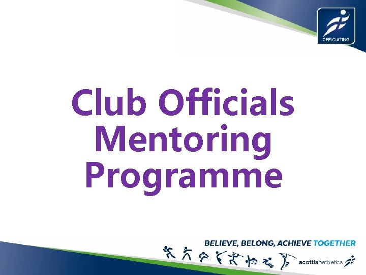 Club Officials Mentoring Programme 