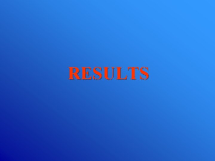 RESULTS 