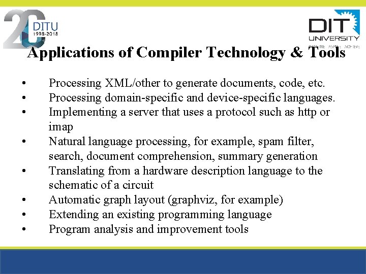 Applications of Compiler Technology & Tools • • Processing XML/other to generate documents, code,