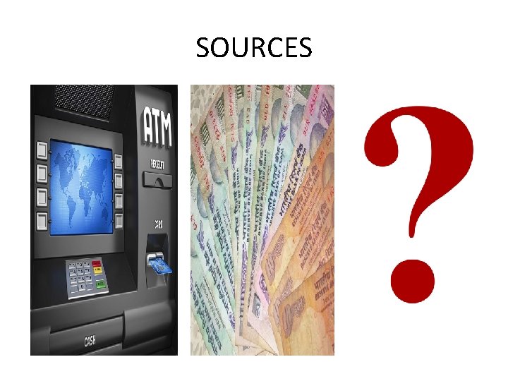 SOURCES SOURCES