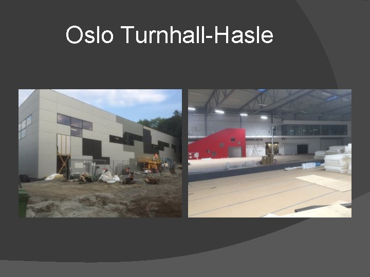 Oslo Turnhall-Hasle 