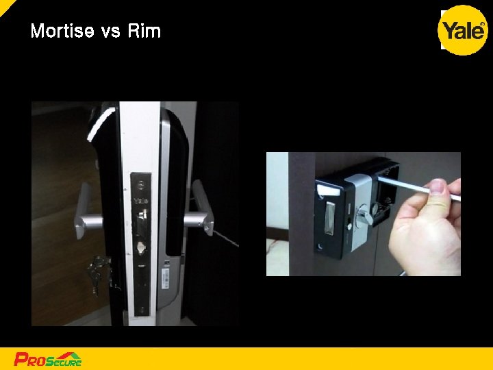 Mortise vs Rim [ 5[ ]5 ] An ASSA ABLOY Group brand 