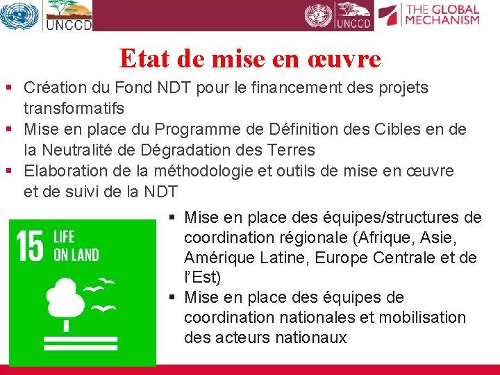 Etat de mise en œuvre § Création du Fond NDT pour le financement des