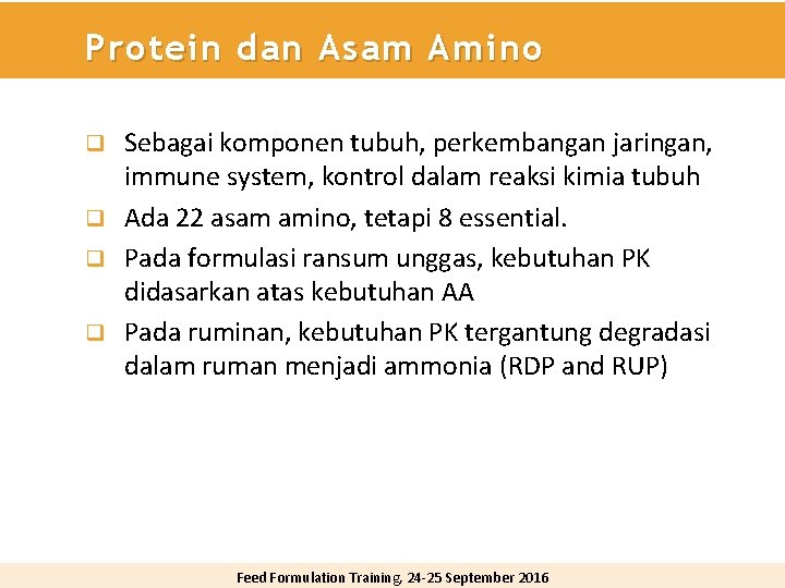 Protein dan Asam Amino Sebagai komponen tubuh, perkembangan jaringan, immune system, kontrol dalam reaksi