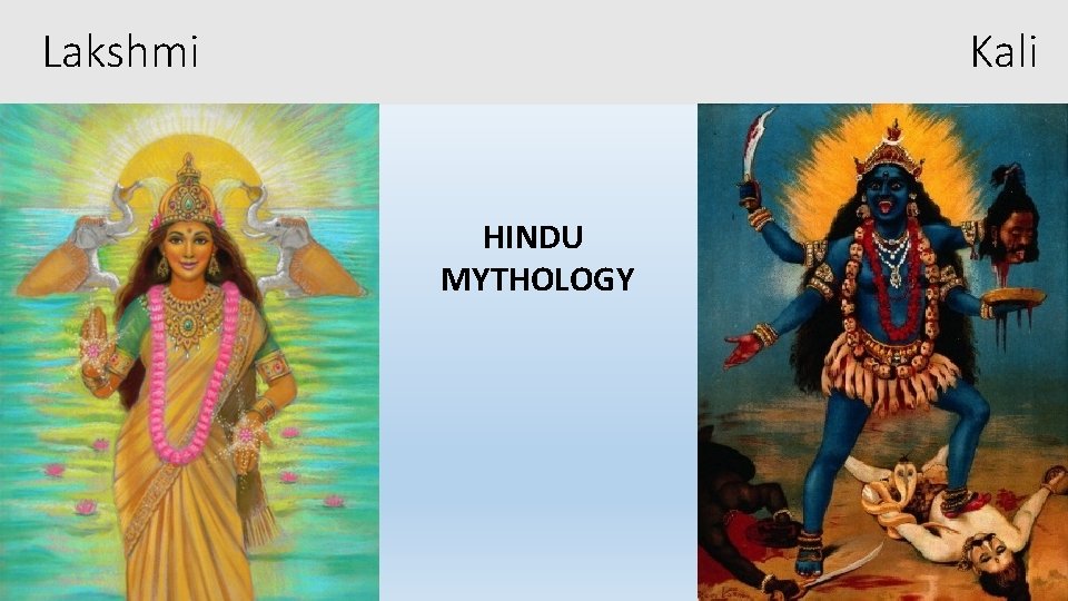 Lakshmi Kali HINDU MYTHOLOGY 