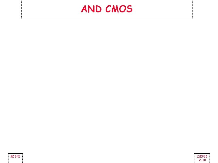 AND CMOS MC 542 1 S 2006 2. 18 