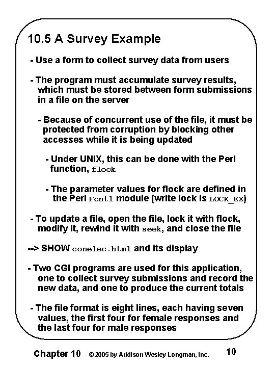 10. 5 A Survey Example - Use a form to collect survey data from