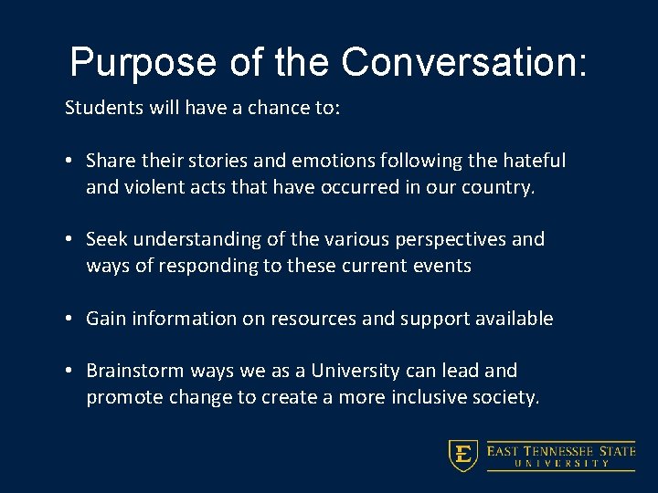 Purpose of the Conversation: Students will have a chance to: • Share their stories