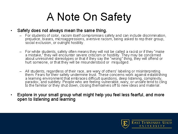 A Note On Safety • Safety does not always mean the same thing. –