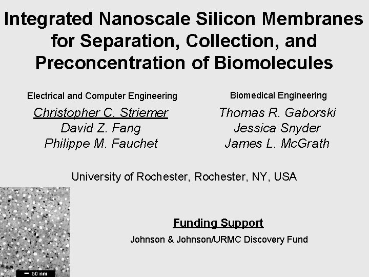 Integrated Nanoscale Silicon Membranes for Separation, Collection, and Preconcentration of Biomolecules Electrical and Computer