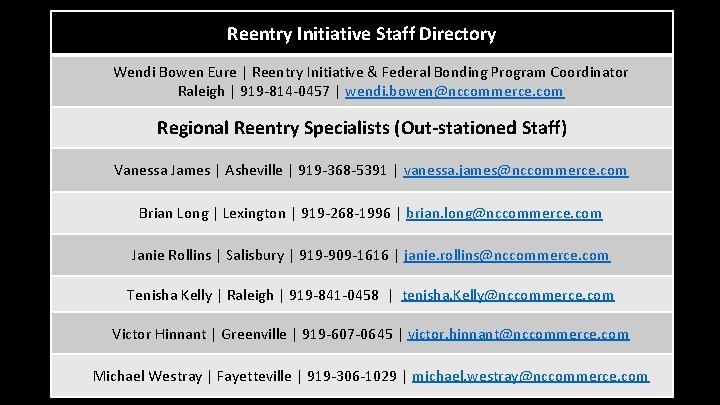 Reentry Initiative Staff Directory Wendi Bowen Eure | Reentry Initiative & Federal Bonding Program Reentry Initiative Staff Directory Wendi Bowen Eure | Reentry Initiative & Federal Bonding Program
