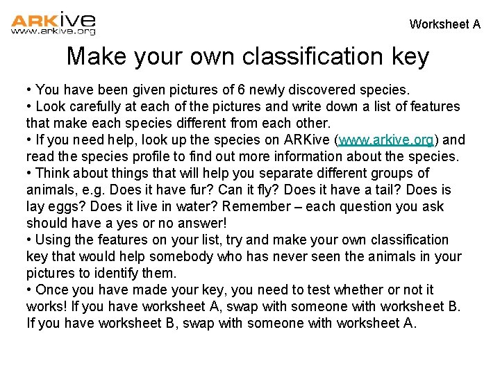 Worksheet A Make your own classification key • You have been given pictures of Worksheet A Make your own classification key • You have been given pictures of