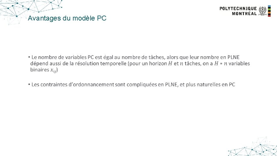 Avantages du modèle PC • 
