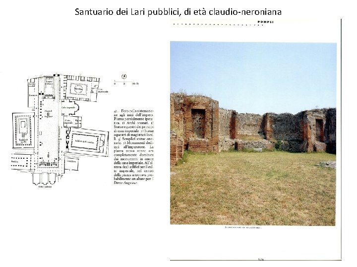 Santuario dei Lari pubblici, di età claudio-neroniana 