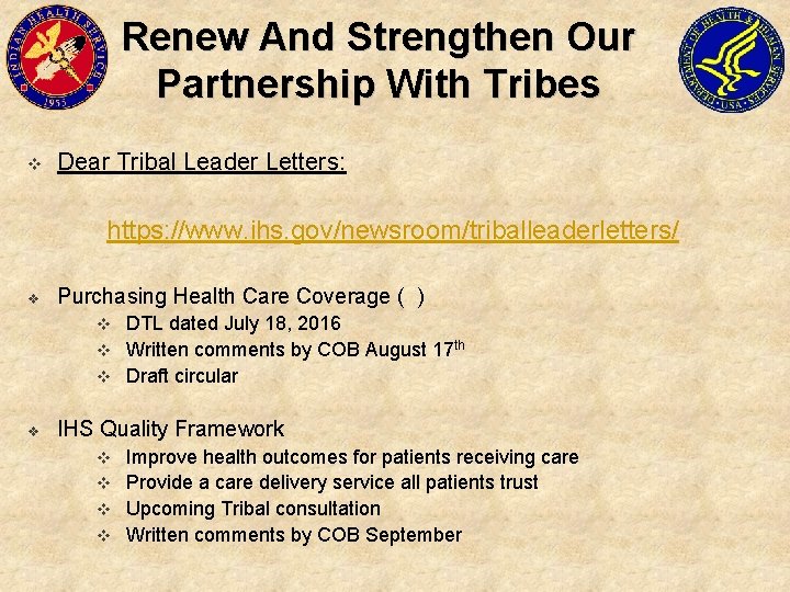 Renew And Strengthen Our Partnership With Tribes v Dear Tribal Leader Letters: https: //www.