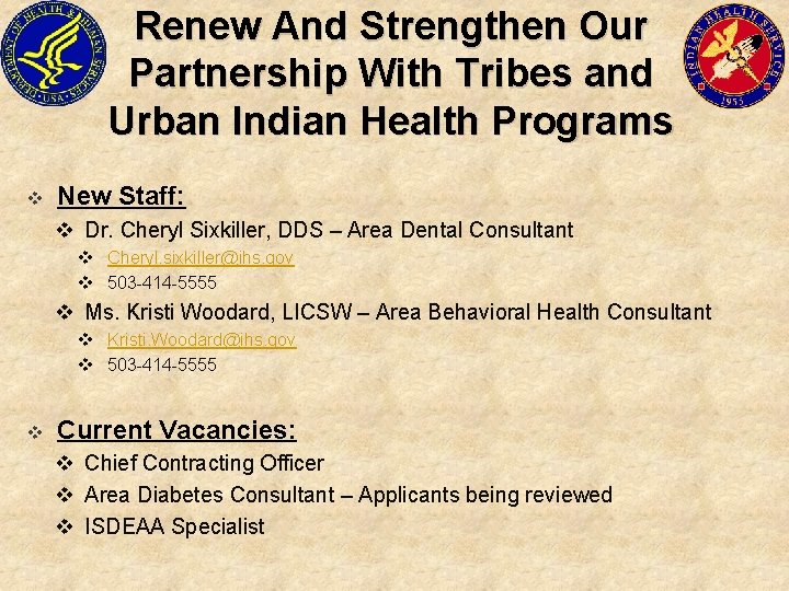 Renew And Strengthen Our Partnership With Tribes and Urban Indian Health Programs v New