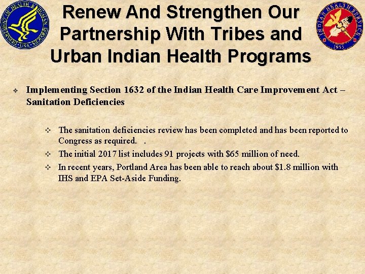 Renew And Strengthen Our Partnership With Tribes and Urban Indian Health Programs v Implementing