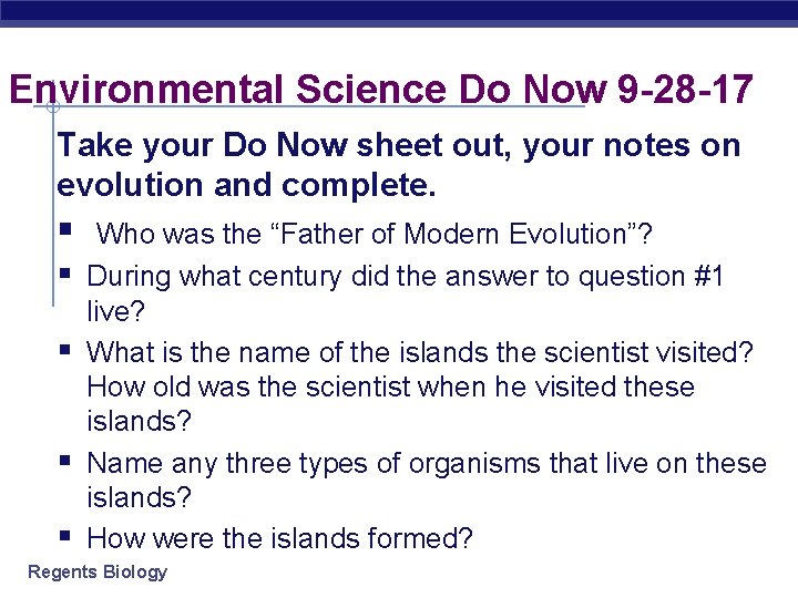 Environmental Science Do Now 9 -28 -17 Take your Do Now sheet out, your