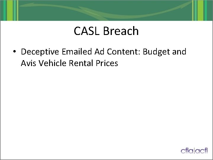 CASL Breach • Deceptive Emailed Ad Content: Budget and Avis Vehicle Rental Prices 