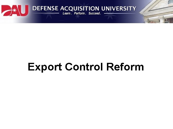Export Control Reform 
