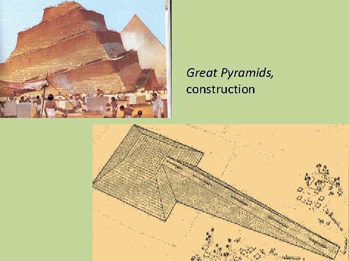 Great Pyramids, construction 