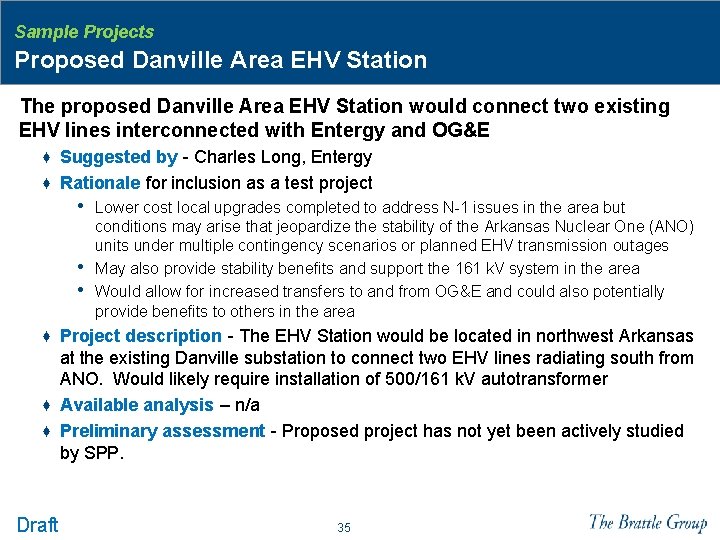 Sample Projects Proposed Danville Area EHV Station The proposed Danville Area EHV Station would