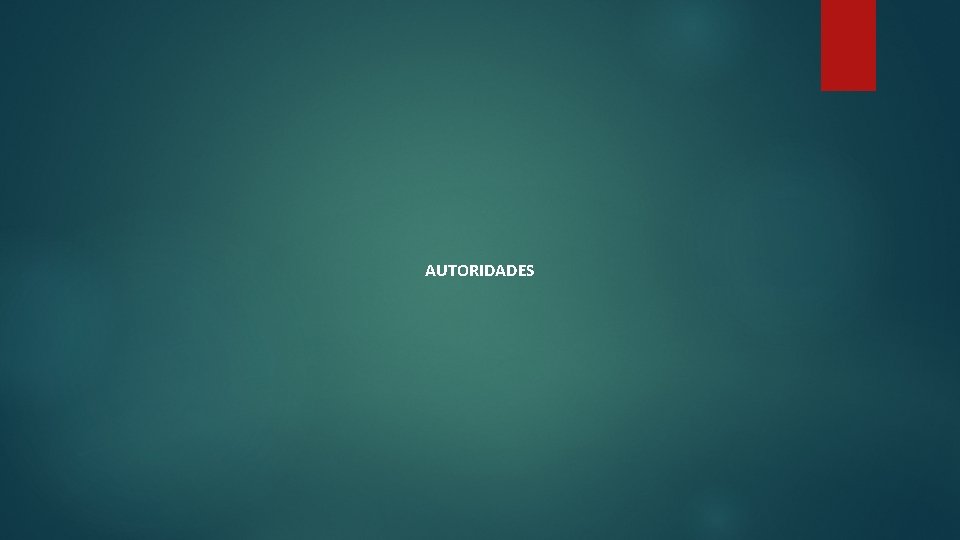 AUTORIDADES 