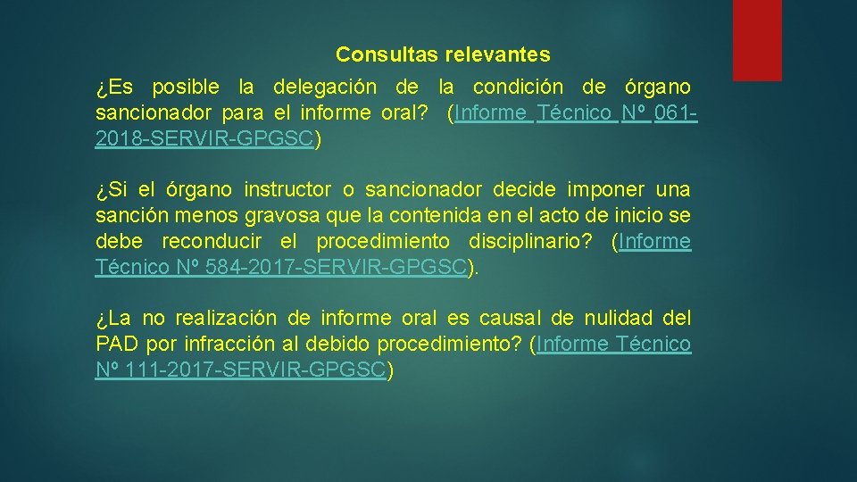 Consultas relevantes ¿Es posible la delegación de la condición de órgano sancionador para el