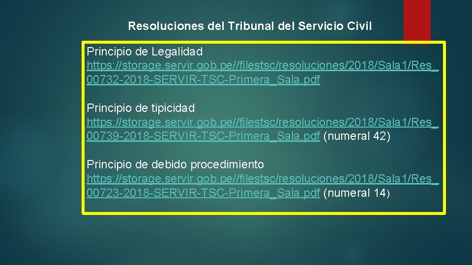 Resoluciones del Tribunal del Servicio Civil Principio de Legalidad https: //storage. servir. gob. pe//filestsc/resoluciones/2018/Sala