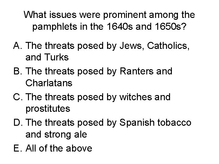 What issues were prominent among the pamphlets in the 1640 s and 1650 s?