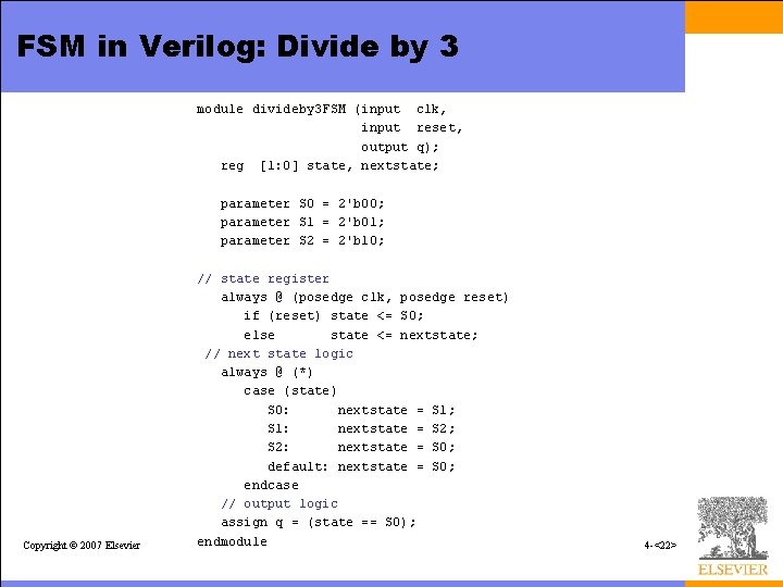 FSM in Verilog: Divide by 3 module divideby 3 FSM (input clk, input reset,