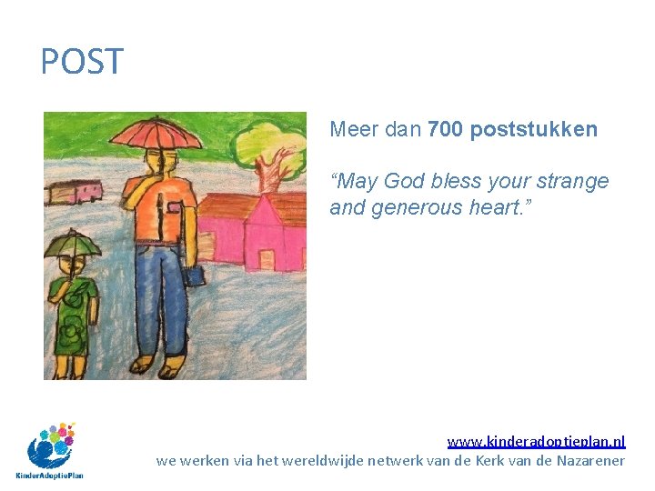 POST Meer dan 700 poststukken “May God bless your strange and generous heart. ” POST Meer dan 700 poststukken “May God bless your strange and generous heart. ”