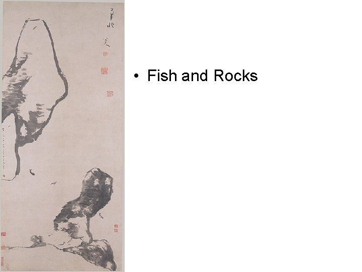  • Fish and Rocks 