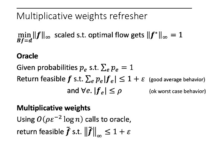 Multiplicative weights refresher 