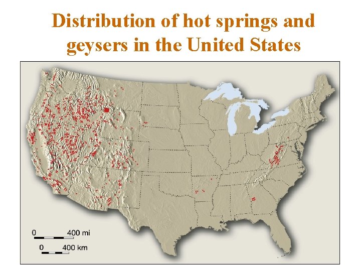 Distribution of hot springs and geysers in the United States 