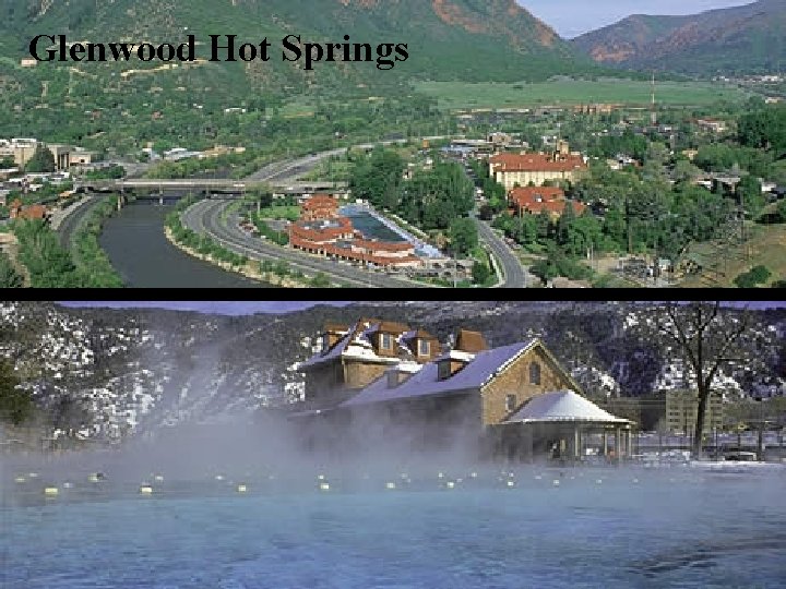 Glenwood Hot Springs 