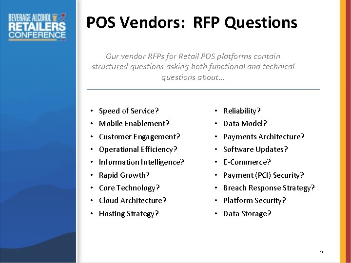 POS Vendors: RFP Questions Our vendor RFPs for Retail POS platforms contain structured questions