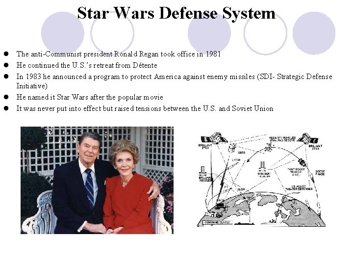 Star Wars Defense System l The anti-Communist president Ronald Regan took office in 1981