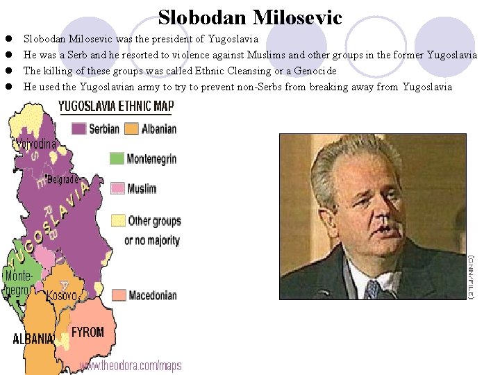 Slobodan Milosevic l l Slobodan Milosevic was the president of Yugoslavia He was a