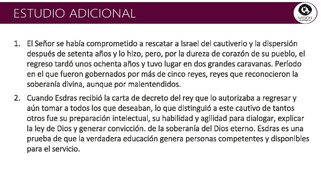 1. El Señor se había comprometido a rescatar a Israel del cautiverio y la