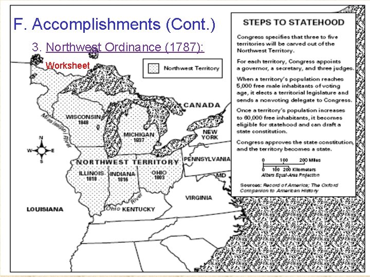 F. Accomplishments (Cont. ) 3. Northwest Ordinance (1787): Worksheet F. Accomplishments (Cont. ) 3. Northwest Ordinance (1787): Worksheet