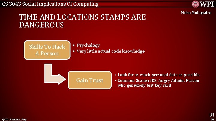 CS 3043 Social Implications Of Computing TIME AND LOCATIONS STAMPS ARE DANGEROUS Skills To