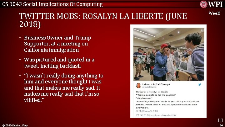 CS 3043 Social Implications Of Computing TWITTER MOBS: ROSALYN LA LIBERTE (JUNE 2018) Woolf