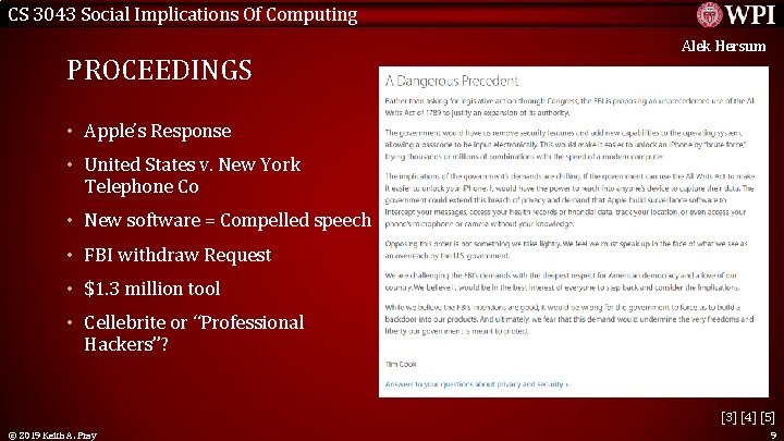 CS 3043 Social Implications Of Computing PROCEEDINGS Alek Hersum • Apple’s Response • United