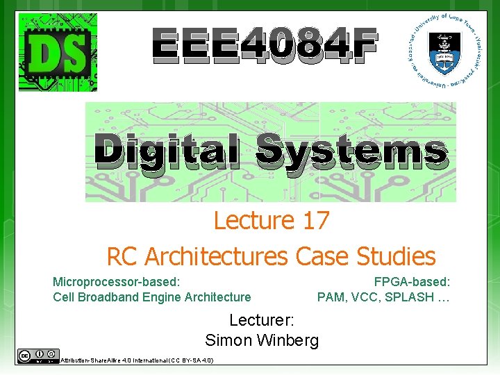 EEE 4084 F Digital Systems Lecture 17 RC Architectures Case Studies Microprocessor-based: Cell Broadband