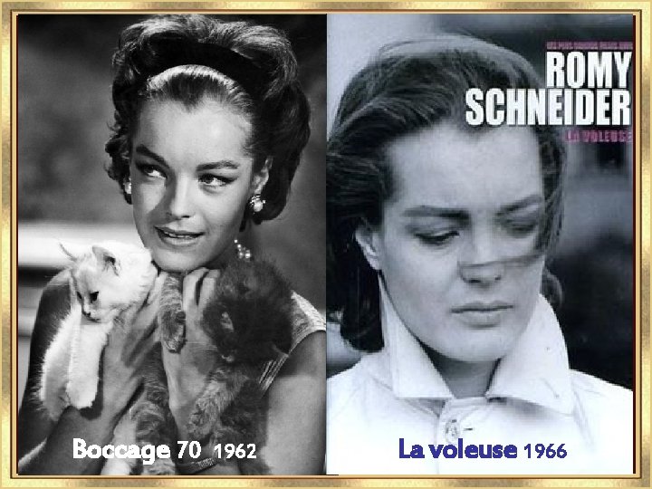 Boccage 70 1962 La voleuse 1966 