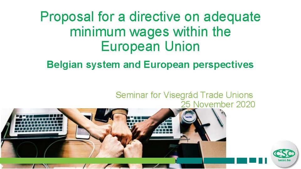 Proposal for a directive on adequate minimum wages within the European Union Belgian system