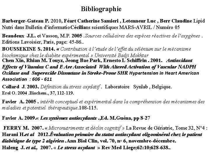 Bibliographie Barberger-Gateau P. 2010, Féart Catherine Samieri , Letenneur Luc , Berr Claudine Lipid